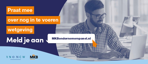 Praat in MKB Ondernemerspanel mee over in te voeren wetgeving